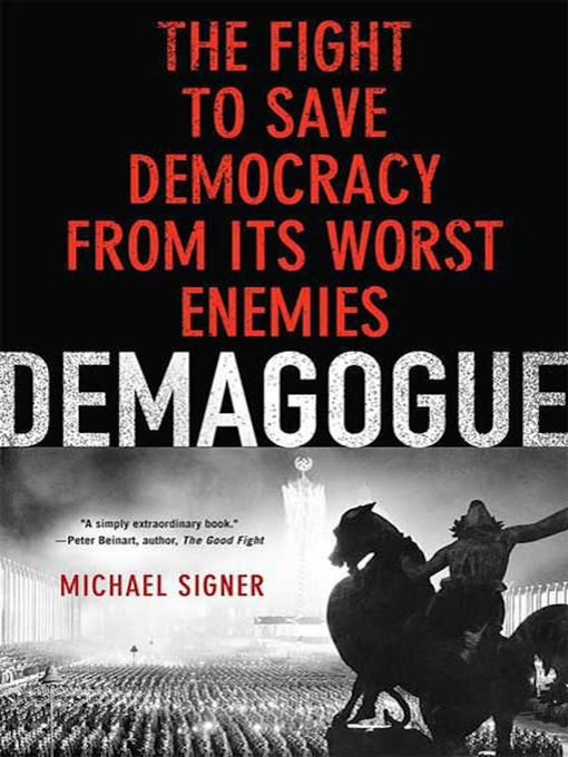 Title details for Demagogue by Michael Signer - Wait list